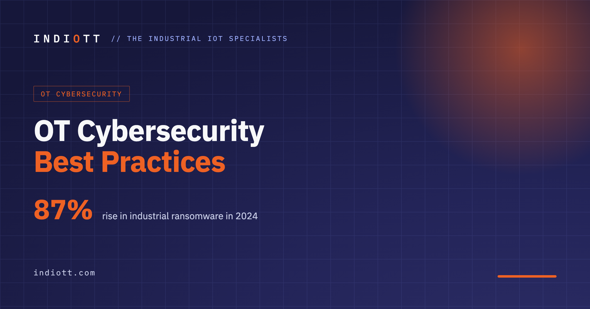 OT cybersecurity best practices guide for UK manufacturers and utilities